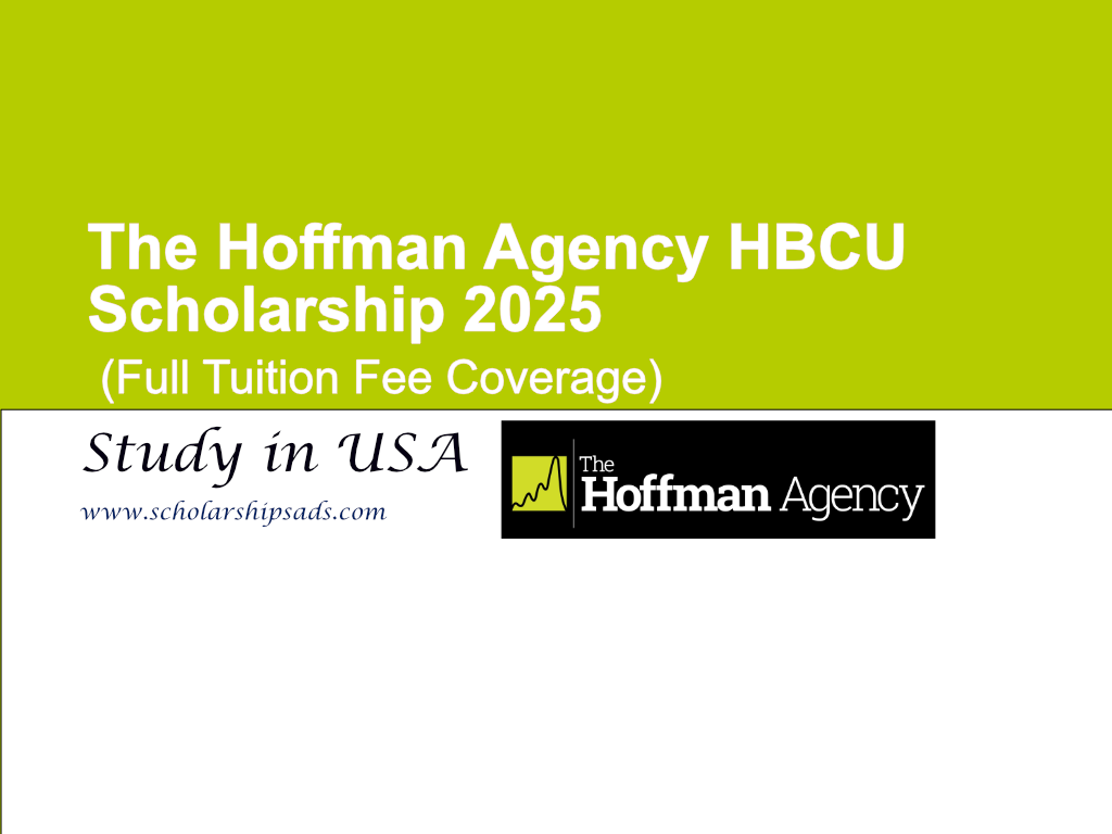 The Hoffman Agency USA HBCU Scholarship 2025 (Full Tuition Fee Coverage)